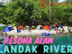 Keindahan Eksotis Landak River: Surga Wisata di Langkat