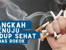 Langkah Menuju Hidup Sehat Bebas Rokok