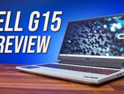 Dell G15: Laptop Gaming Terjangkau dengan Performa Tangguh